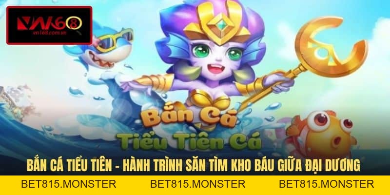 Bắn Cá VN168 - Sân Chơi Săn Thưởng Trực Tuyến Độc Đáo - bet815.monster