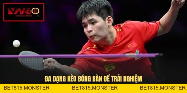 Cá Cược Bóng Bàn - Tìm Hiểu Hình Thức Cược Thể Thao Nổi Bật - bet815.monster