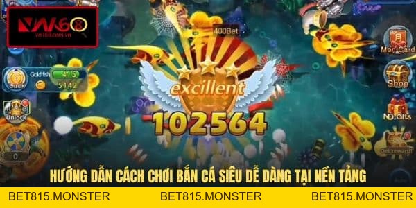 Cách Chơi Bắn Cá - Bí Quyết Kiếm Thưởng Một Cách Dễ Dàng - bet815.monster