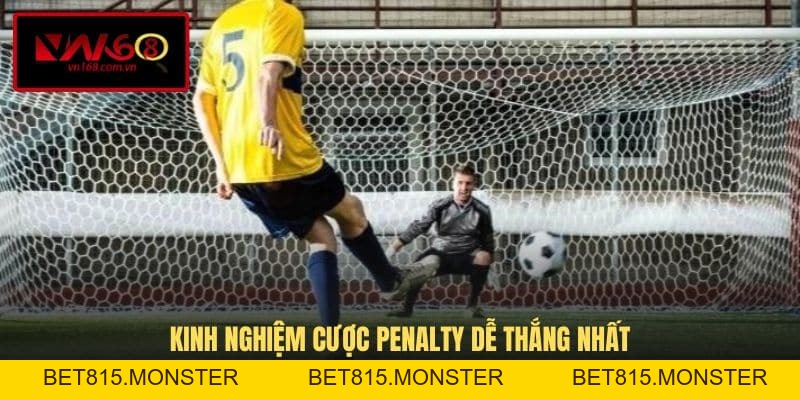 Kèo Phạt Đền - Tips Đánh Kèo 11m Bởi Chuyên Gia - bet815.monster