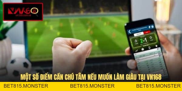 Làm Giàu Từ Cá Độ - Bí Quyết Kiếm Bộn Tiền Tại VN168 - bet815.monster