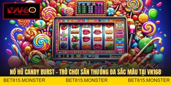 Nổ Hũ VN168 Mở Ra Thế Giới Slot Game Đẳng Cấp Và Sôi Động - bet815.monster