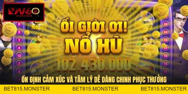 Top 5 Mẹo Chơi Nổ Hũ Đổi Thưởng - Tối Ưu Hiệu Quả Tại Nhà Cái VN168 - bet815.monster