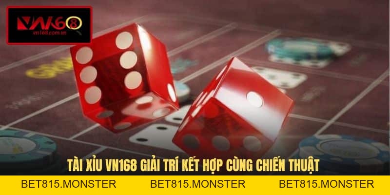 Tài Xỉu VN168 - Luật Chơi Sicbo Và Bí Kíp Cược Chuẩn - bet815.monster
