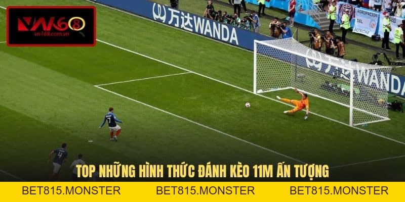Kèo Phạt Đền - Tips Đánh Kèo 11m Bởi Chuyên Gia - bet815.monster