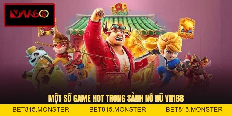 Nổ Hũ VN168 Mở Ra Thế Giới Slot Game Đẳng Cấp Và Sôi Động - bet815.monster