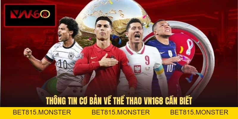 Thể Thao VN168 - Sân Chơi Giải Trí Đẳng Cấp Không Nên Bỏ Lỡ - bet815.monster